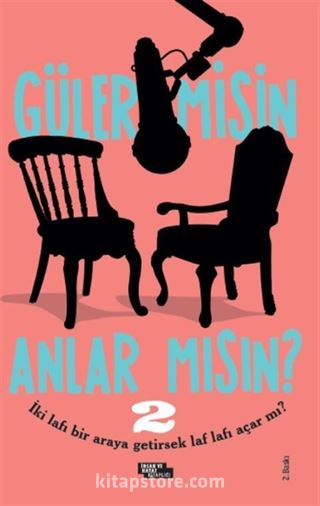 Güler misin Anlar mısın? 2