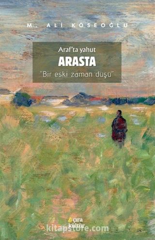 Araf'ta Yahut Arasta