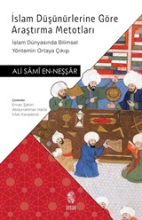 İslam Düşünürlerine Göre Araştırma Metotları
