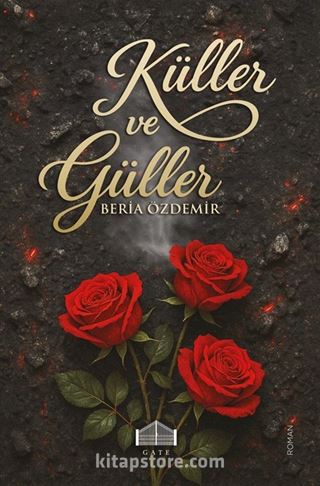 Küller ve Güller