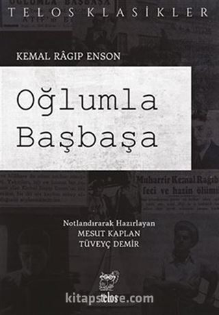 Oğlumla Başbaşa