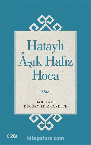 Hataylı Aşık Hafız Hoca