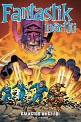 Fantastik Dörtlü Galactus'un Gelişi