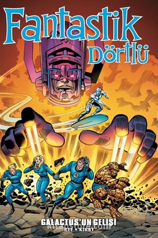 Fantastik Dörtlü Galactus'un Gelişi