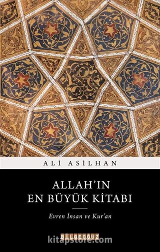 Allah'ın En Büyük Kitabı: Evren, İnsan ve Kur'an