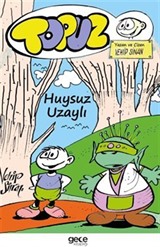 Topuz Huysuz Uzaylı