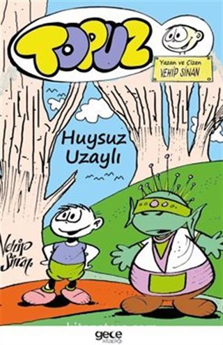 Topuz Huysuz Uzaylı