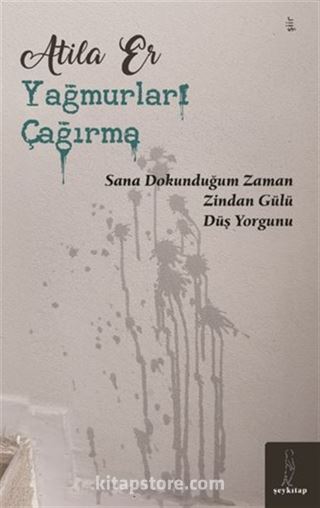 Yağmurları Çağırma