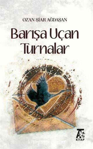 Barışa Uçan Turnalar