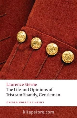 The Life and Opinions Of Tristram Shandy, Gentleman