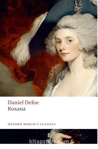 Roxana: The Fortunate Mistress