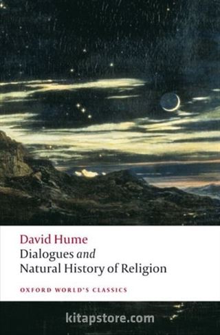 Dialogues Concerning Natural Religion, and The Natural History Of Religion