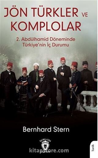 Jön Türkler Ve Komplolar