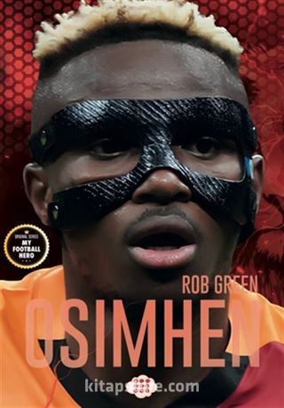 Osımhen Benim Futbol Kahramanım