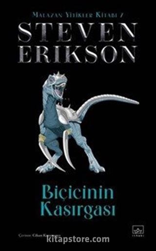 Biçicinin Kasırgası / Malazan Yitikler Kitabı 7 (Ciltli)