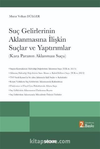 Suç Gelirlerinin Aklanmasına İlişkin Suçlar ve Yaptırımlar