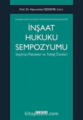 İnşaat Hukuku Sempozyumu