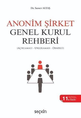 Anonim Şirket Genel Kurul Rehberi
