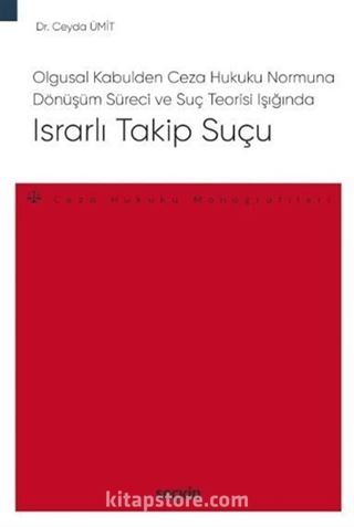 Israrlı Takip Suçu