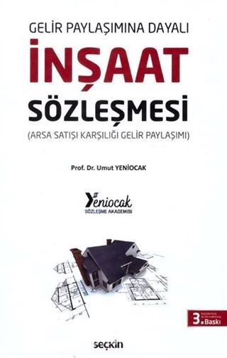 Gelir Paylaşımına Dayalı İnşaat Sözleşmeleri