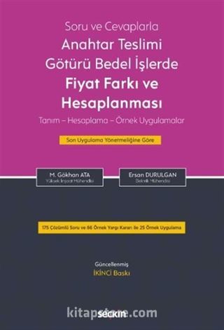 Soru ve Cevaplarla Anahtar Teslimi Götürü Bedel İşlerde Fiyat Farkı ve Hesaplanması