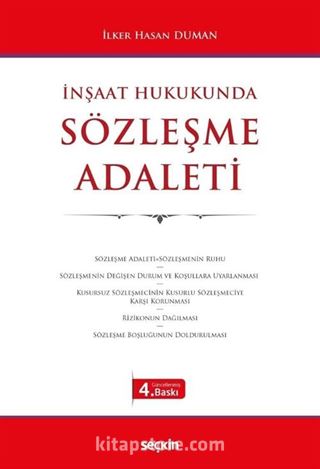 İnşaat Hukukunda Sözleşme Adaleti