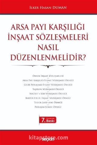Arsa Payı Karşılığı İnşaat Sözleşmeleri Nasıl Düzenlenmelidir?