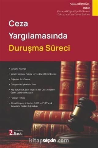 Ceza Yargılamasında Duruşma Süreci