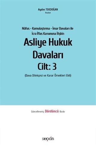 Asliye Hukuk Davaları C: 3
