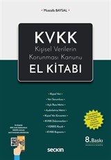 KVKK - Kişisel Verilerin Korunması Kanunu El Kitabı