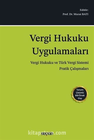 Vergi Hukuku Uygulamaları