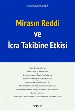 Mirasın Reddi ve İcra Takibine Etkisi
