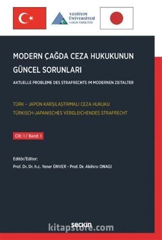 Modern Çağda Ceza Hukukunun Güncel Sorunları