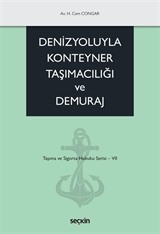 Denizyoluyla Konteyner Taşımacılığı ve Demuraj