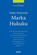Farklı Yönleriyle Marka Hukuku