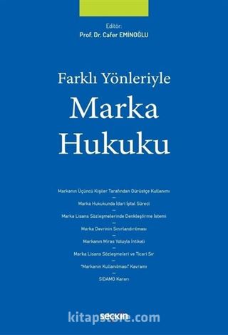 Farklı Yönleriyle Marka Hukuku