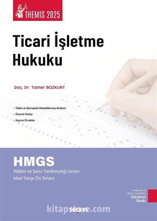 THEMIS - Ticari İşletme Hukuku - Konu Kitabı - Ticaret Hukuku Cilt: I