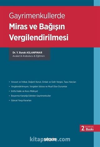 Gayrimenkullerde Miras ve Bağışın Vergilendirilmesi
