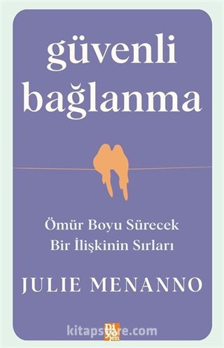 Güvenli Bağlanma