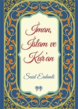 İman, İslam ve Kur'an (Cep Boy)