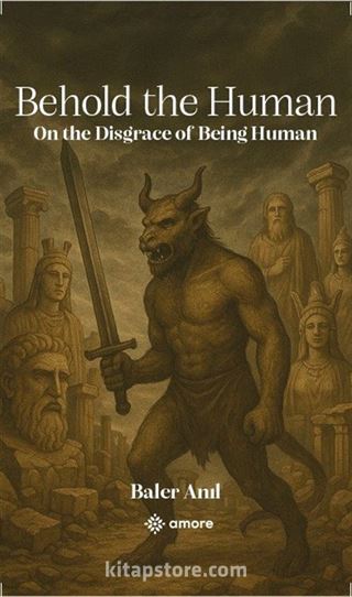 Behold the Human