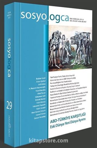 Sosyologca Dergisi Sayı: 29 Ocak-Haziran 2025