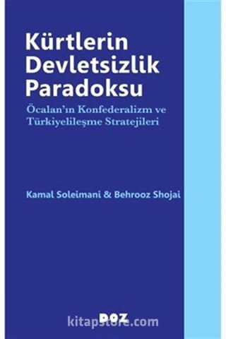 Kürtlerin Devletsizlik Paradoksu