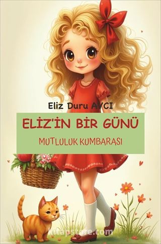 Eliz'in Bir Günü