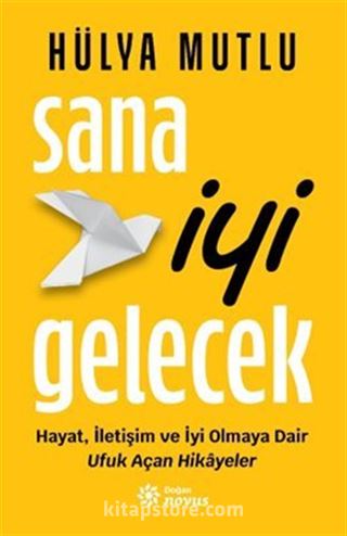 Sana İyi Gelecek