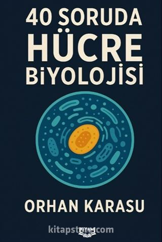 40 Soruda Hücre Biyolojisi