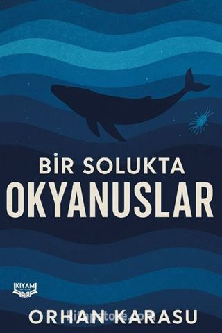 Bir Solukta Okyanuslar
