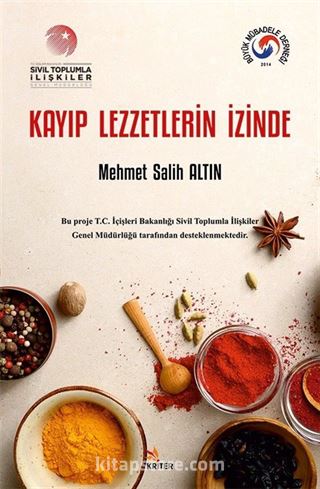 Kayıp Lezzetlerin İzinde