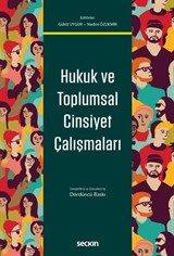 Hukuk ve Toplumsal Cinsiyet Çalışmaları