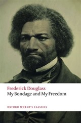 My Bondage and My Freedom